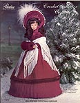 Paradise Publications Crochet Collector Costume Volume 9: 1850 Dickens Christmas Caroler 