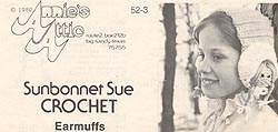 Original black & white version of Annies Attic Crochet Sunbonnet Sue Earmuffs pattern