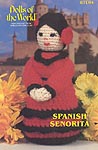 Annie's Attic Dolls of the World, Spanish Senorita