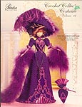 Paradise Publications Crochet Collector Costume Volume 16: 1899 Showboat Costume
