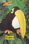 Annie's Attic Goonie Birds: Tyrone Toucan