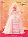 Paradise Publications Crochet Collector Costume Volume 12: 1778 Louis XVI Bride