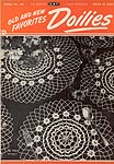 J & P Coats Book No. 217 -- Old and New Favorites: Doilies