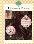 Vanna's Ornament Covers