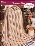 The Needlecraft Shop Afghan Collector Series: Rustic Simplicity