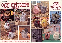 LA Egg Critters to Crochet