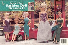 Annie's Attic Quick & Easy Fashion Doll Dresses II