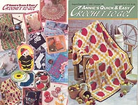 Annie's Quick & Easy Crochet To Go #112, Aug-Sept 1998