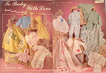 Needleworks To Baby... With Love Knit and Crochet