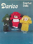 Darice Crochet Dolls: Elf, Angel, Mrs. Claus