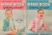 Coats & Clark's Baby Book No. 103: Baby Book of Knitting & Crochet