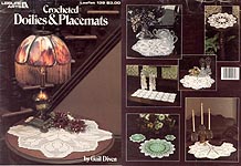 Leisure Arts Crocheted Doilies and Placemats