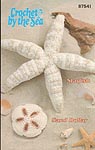 Annie's Attic Crochet By the Sea: Starfish, Sand Dollar