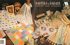 Annie's Attic Pastels on Parade Crochet Baby Afghans