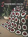 Annie's Crochet Quilt & Afghan Club Strawberry Fields