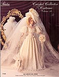 Paradise Publications Crochet Collector Costume Volume 19: 1904 Gibson Girl Bride 