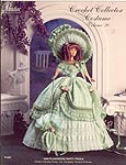Paradise Publications Crochet Collector Costume Volume 20: 1848 Plantation Party Frock .