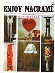 Enjoy Macramé Vol. 2 No. 1, January/ February 1978