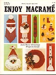 Enjoy Macramé Vol. 3 No. 6, November/ December 1979, Special Holiday Issue