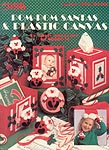 LA Pom-Pom Santas & Plastic Canvas