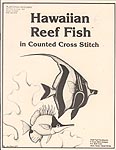 Hawaiian Reef Fish in Counted Cross Stitch