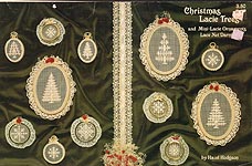 Hazel Hodgson Christmas Lacie Trees and Mini- Lacie Ornaments
