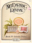 Back Street Net Darning Revival, Book 4: Initially Pretty