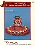 Little Butterfly, Native American Crochet Series, by Td creations, inc. for 13 inch doll