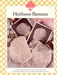 Heirloom Bonnets