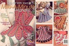 Annie's Attic Cro-Tat With Yarn Mile-A-Minute Afghans