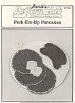 Annie's Attic Crochet Deli: Perk- Em- Up Pancakes (original B/W version)