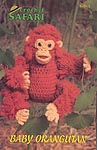 Annie's Attic Crochet Safari: Baby Orangutan