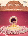 Charlotte: Bed Dolls & Sweet Dreams