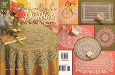 Annie's Attic Special Shapes & Stitches Doilies & Table Toppers