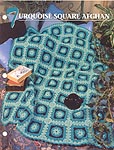 Annie's Crochet Quilt & Afghan Club, Turquoise Square Afghan