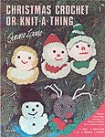 Anne Lane Christmas Crochet or Knit- A- Thing