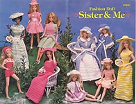 Annie's Attic Fashion Doll Sister & Me, matching crocheted outfits for 11 inch fashion doll and 9 - 9 1/2 inch little sister dolls