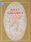 Dover Filet Crochet Projects and Charted Designs