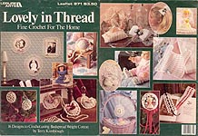 LA Lovely in Thread: Fine Crochet for the Home