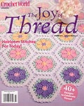 Crochet World Presents: The Joy Of Thread