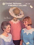 Helen Haywood Crocheted Heirlooms Pineapple Collars