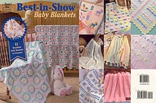 Annie's Attic Best- in- Show Baby Blankets