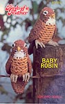 Annie's Attic Birds of a Feather -- Baby Robin