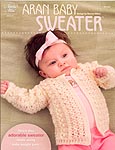 Annie's Attic Crochet Aran Baby Sweater
