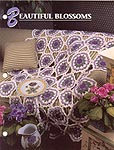 Annie's Crochet Quilt & Afghan Club, Beautiful Blossoms