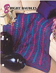 Annie's Crochet Quilt & Afghan Club, Bright Baubles