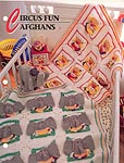 Annie's Crochet Quilt & Afghan Club, Circus Fun Afghans