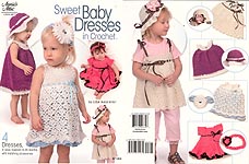 Annie's Attic Sweet Baby Dresses in Crochet