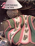 Annie's Crochet Quilt & Afghan Club, Scottsdale Cactus