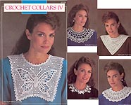 Annie's Attic Crocheted Collars IV